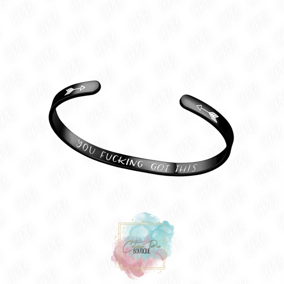 STAINLESS STEEL - MOTIVATIONAL SAYING CUFF BRACELET