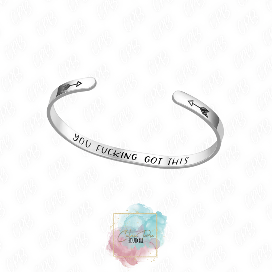 STAINLESS STEEL - MOTIVATIONAL SAYING CUFF BRACELET