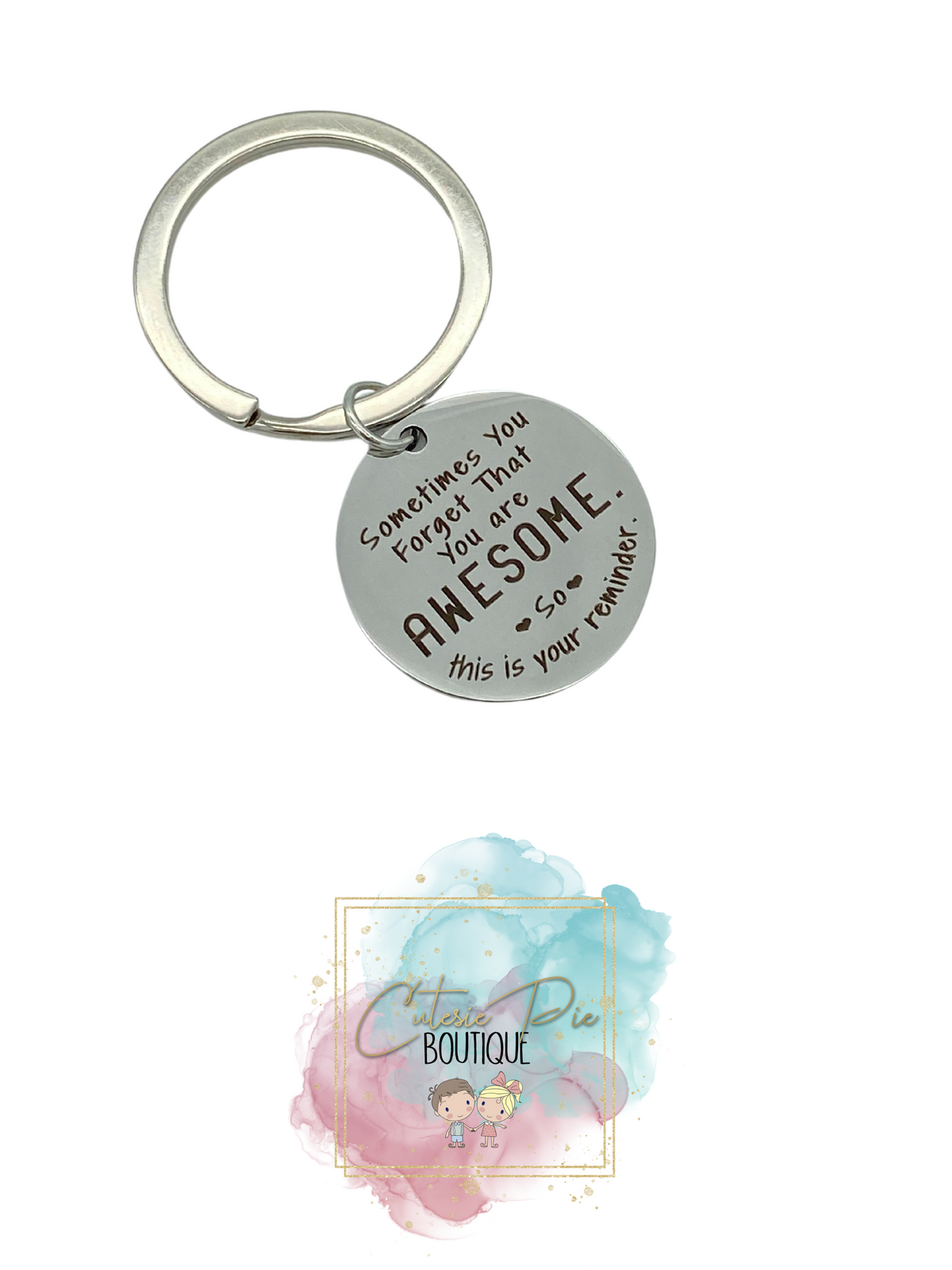 Inspirational & Funny Quote Keychain | Bag Charm & Keychain Accessory